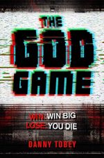 Blog Tour / Review: The God Game by Danny Tobey