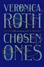 Review: Chosen Ones by Veronica Roth