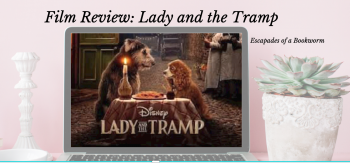 Review: Lady and the Tramp (2019)