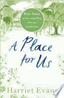 Review:  A Place for Us Part Three by Harriet Evans