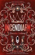 Review: Incendiary by Zoraida Córdova