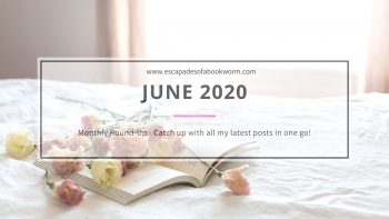 Monthly Round-Up! June 2020