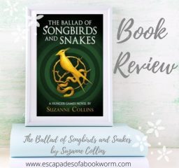 Review: The Ballad of Songbirds and Snakes by Suzanne Collins