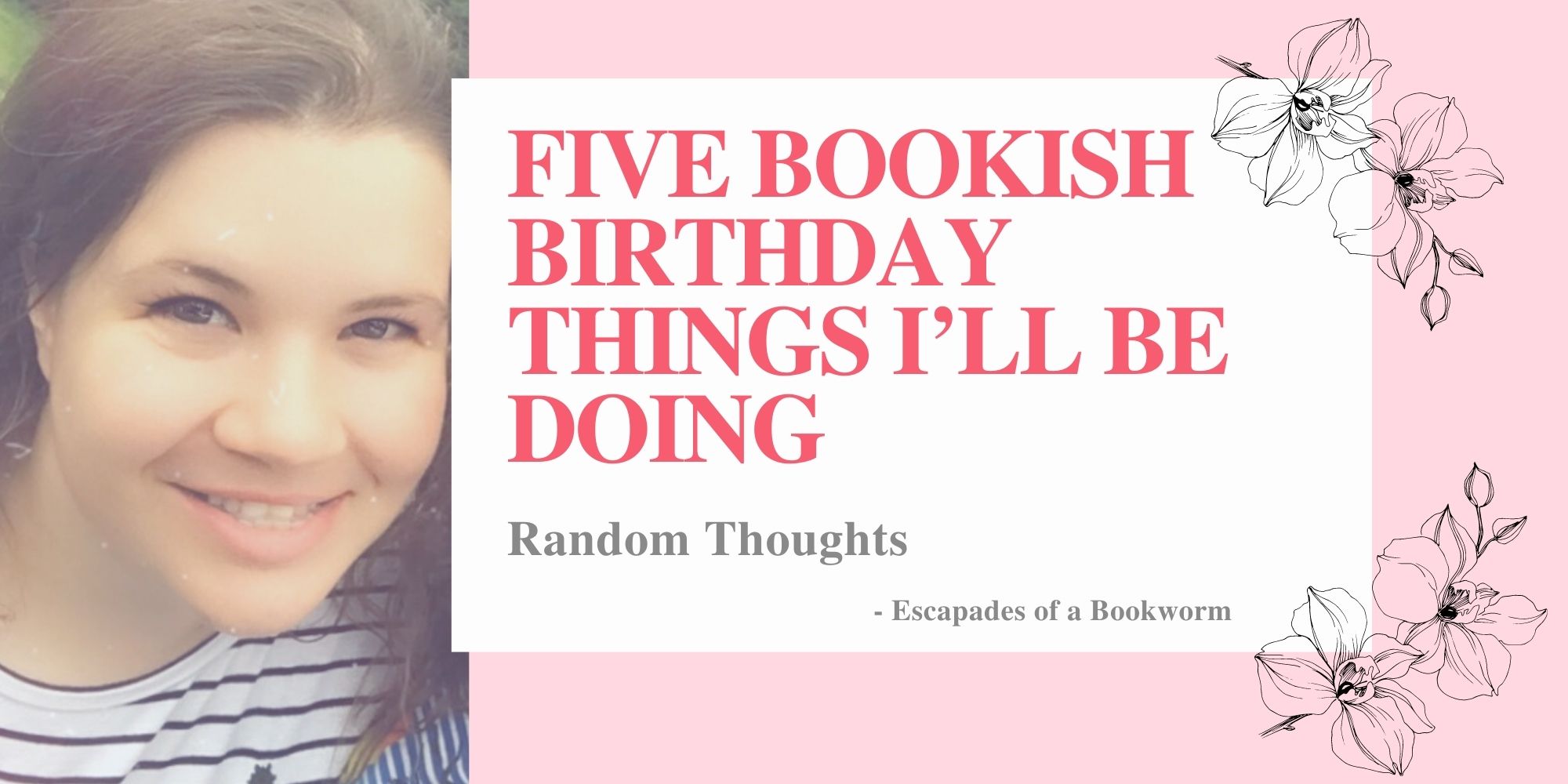 Random Thoughts Five Bookish Things Ill be doing