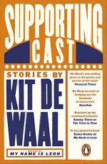 Review: Supporting Cast by Kit de Waal