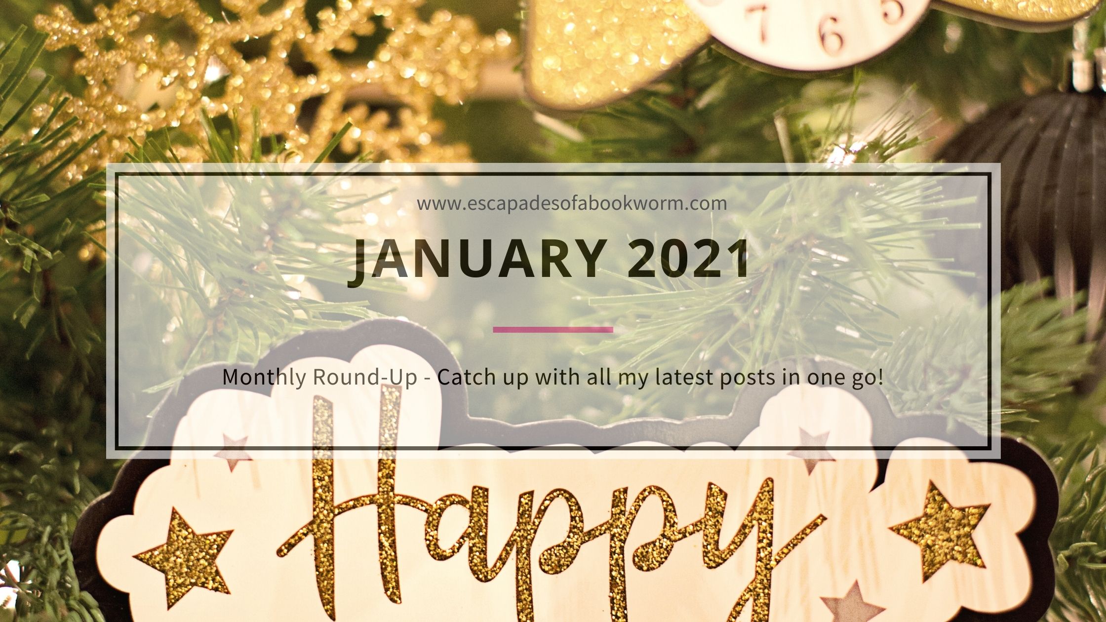 Monthly Round Up January 2021