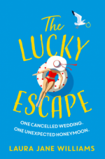 Blog Tour / Review: The Lucky Escape by Laura Jane Williams