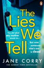 Blog Tour / Review: The Lies We Tell by Jane Corey