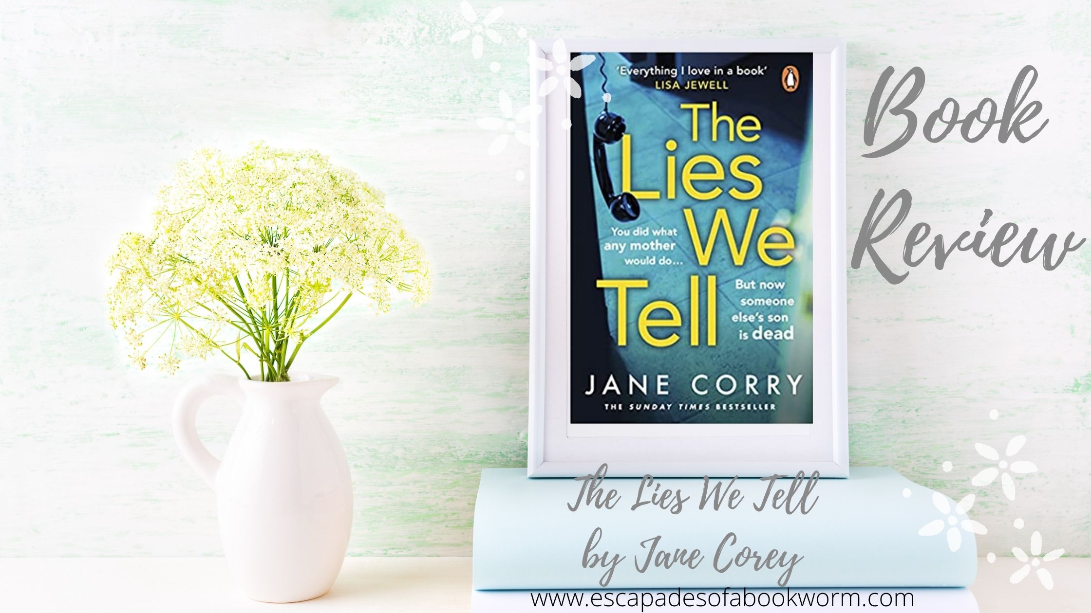 The Lies We Tell by Jane Corey