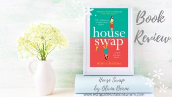 Blog Tour / Review: House Swap by Olivia Beirne