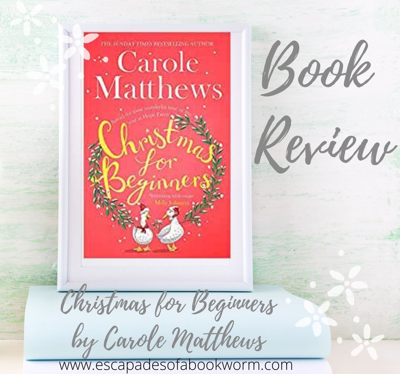 Christmas for Beginners by Carole Matthews