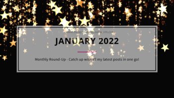 Monthly Round-Up! January 2022