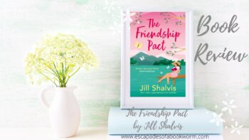 Blog Tour / Review: The Friendship Pact by Jill Shalvis