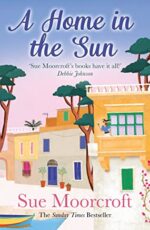 Review: A Home in the Sun  Sue Moorcroft